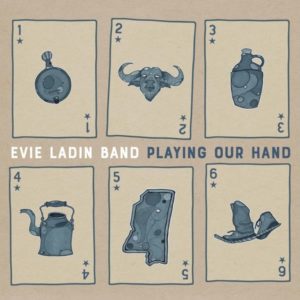 Evie Ladin Playing Our Hands